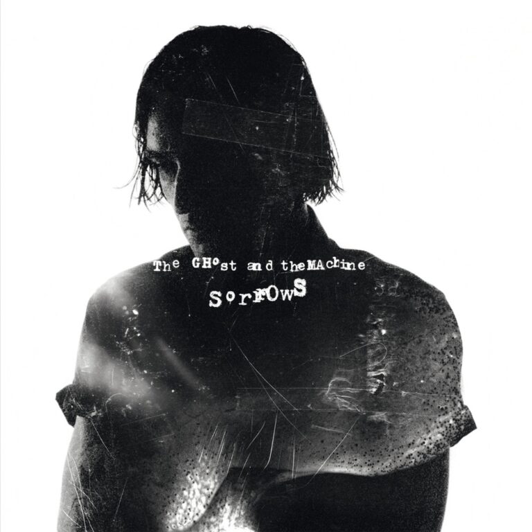 The Ghost And The Machine - Sorrows album cover