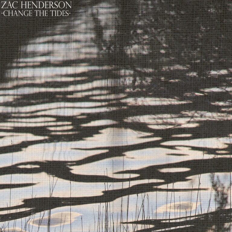 Zac Henderson - Change The Tides album cover