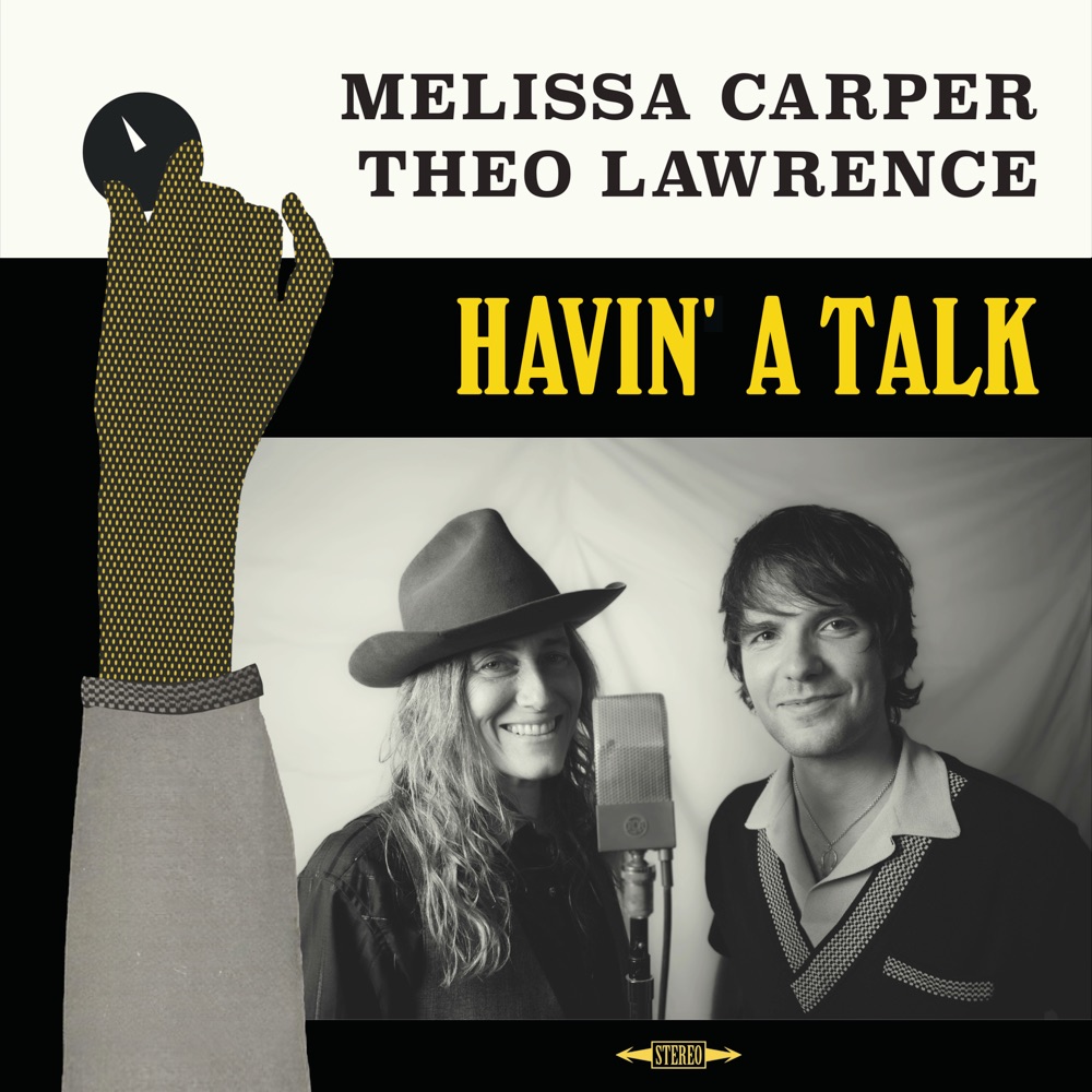 Melissa Carper, Theo Lawrence - Havin' a Talk album cover