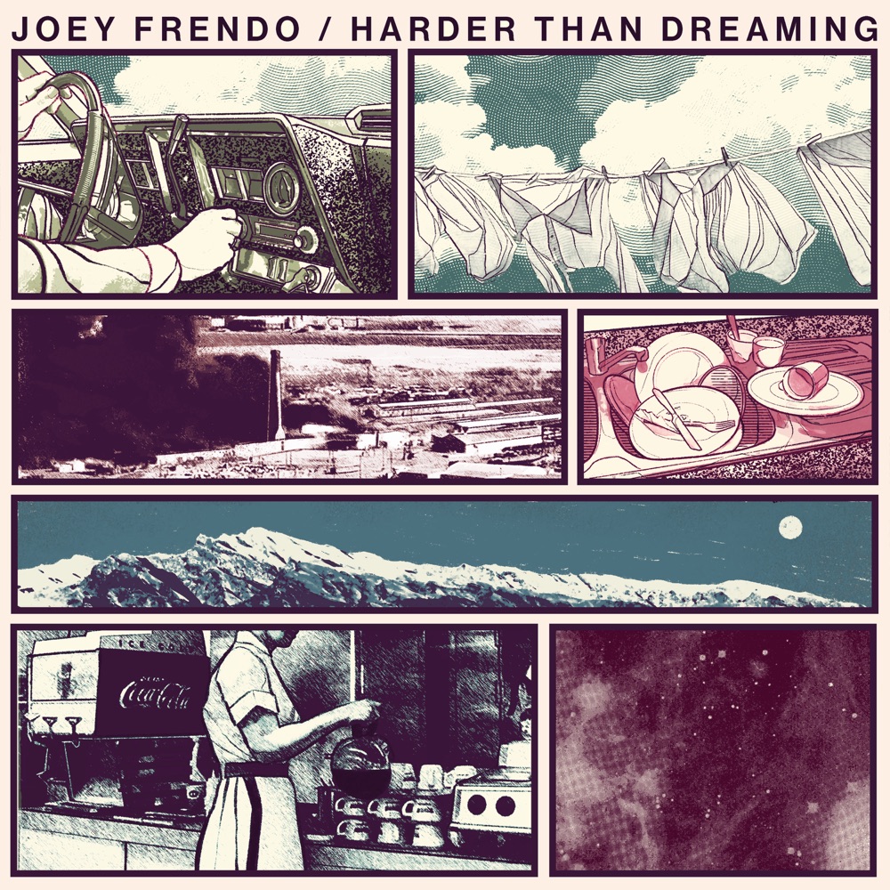 Joey Frendo - Harder than Dreaming album cover