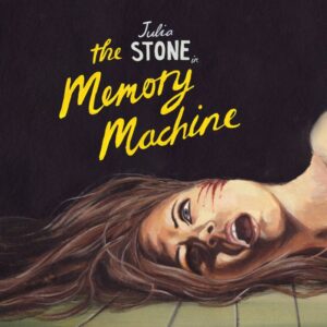 Julia Stone - The Memory Machine album cover