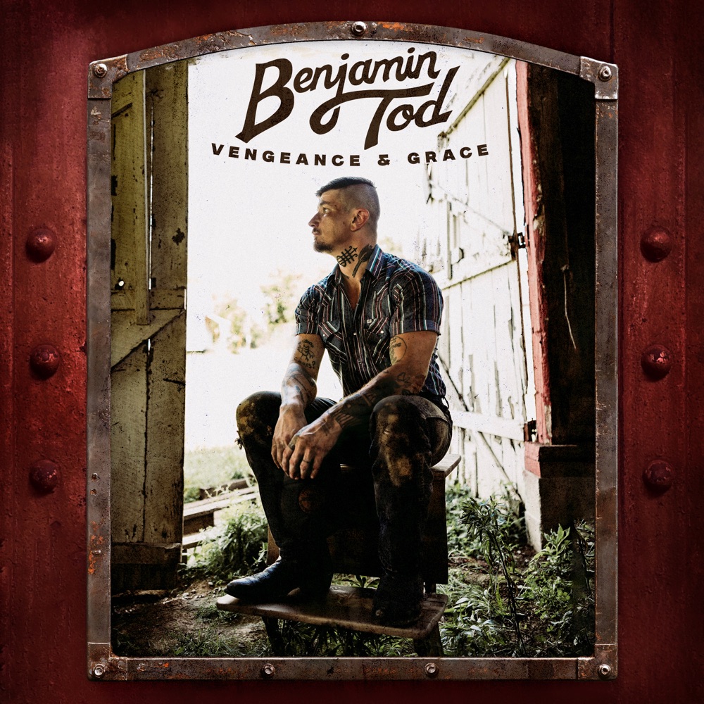 Benjamin Tod - Vengeance and Grace album cover