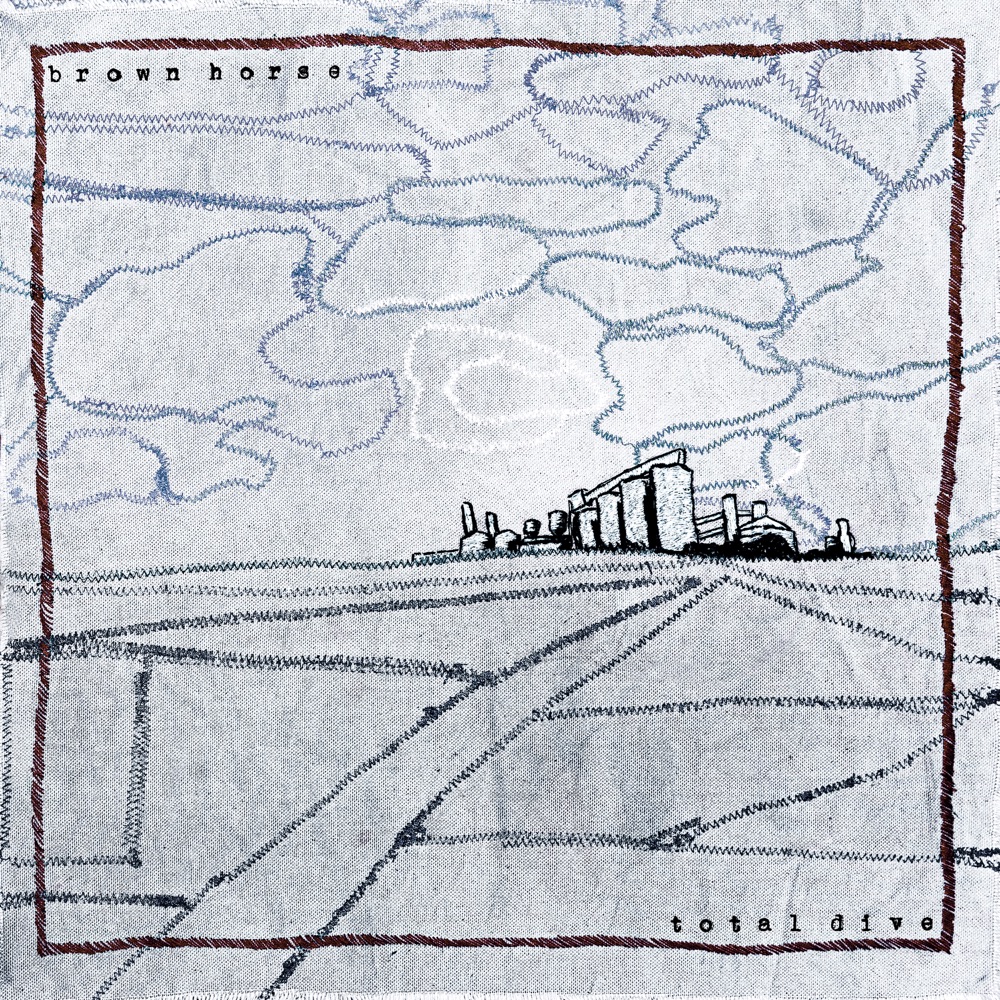 Brown Horse - Total Dive album cover
