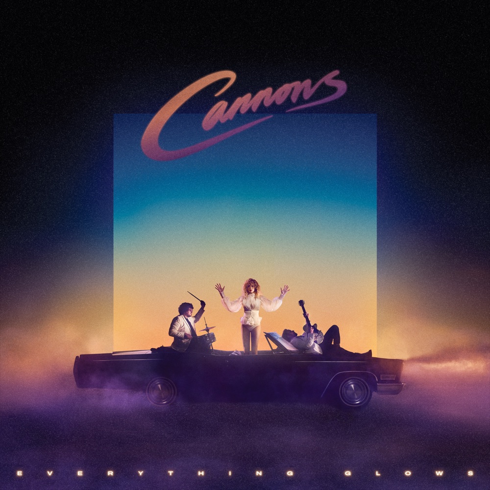 Cannons - Everything Glows album cover