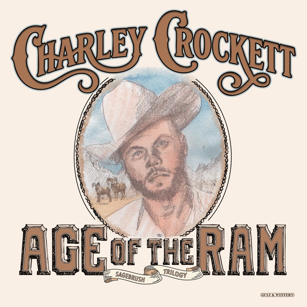 Charley Crockett - Age of the Ram album cover