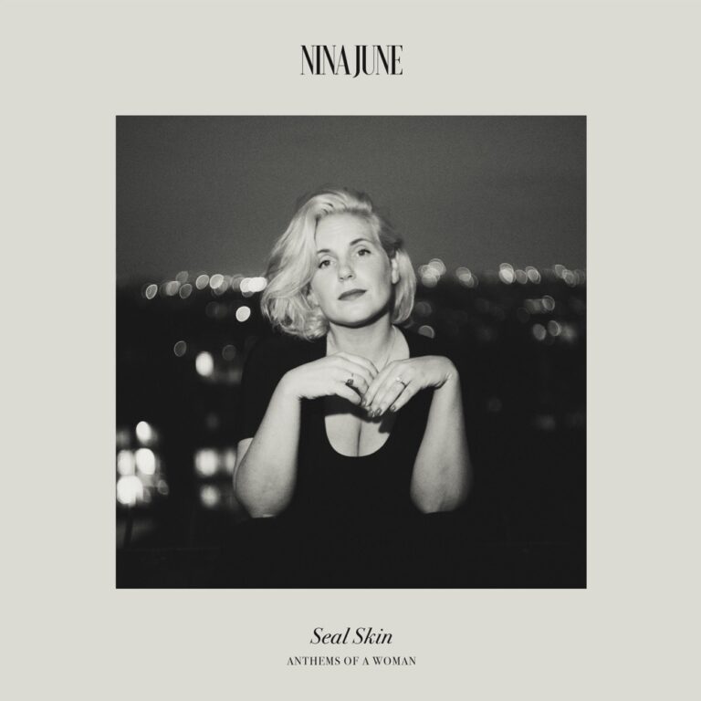 Nina June - Seal Skin ~ Anthems of a Woman album cover
