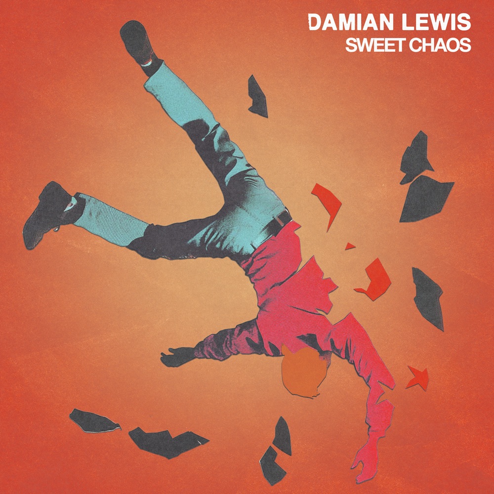 Damian Lewis - Sweet Chaos album cover