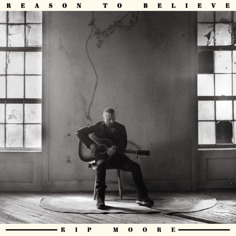 Kip Moore - Reason To Believe album cover
