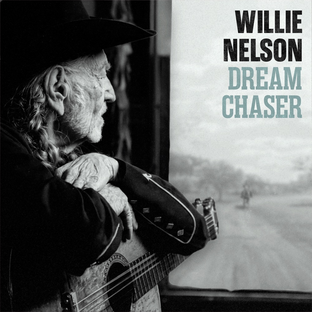 Willie Nelson - Dream Chaser album cover