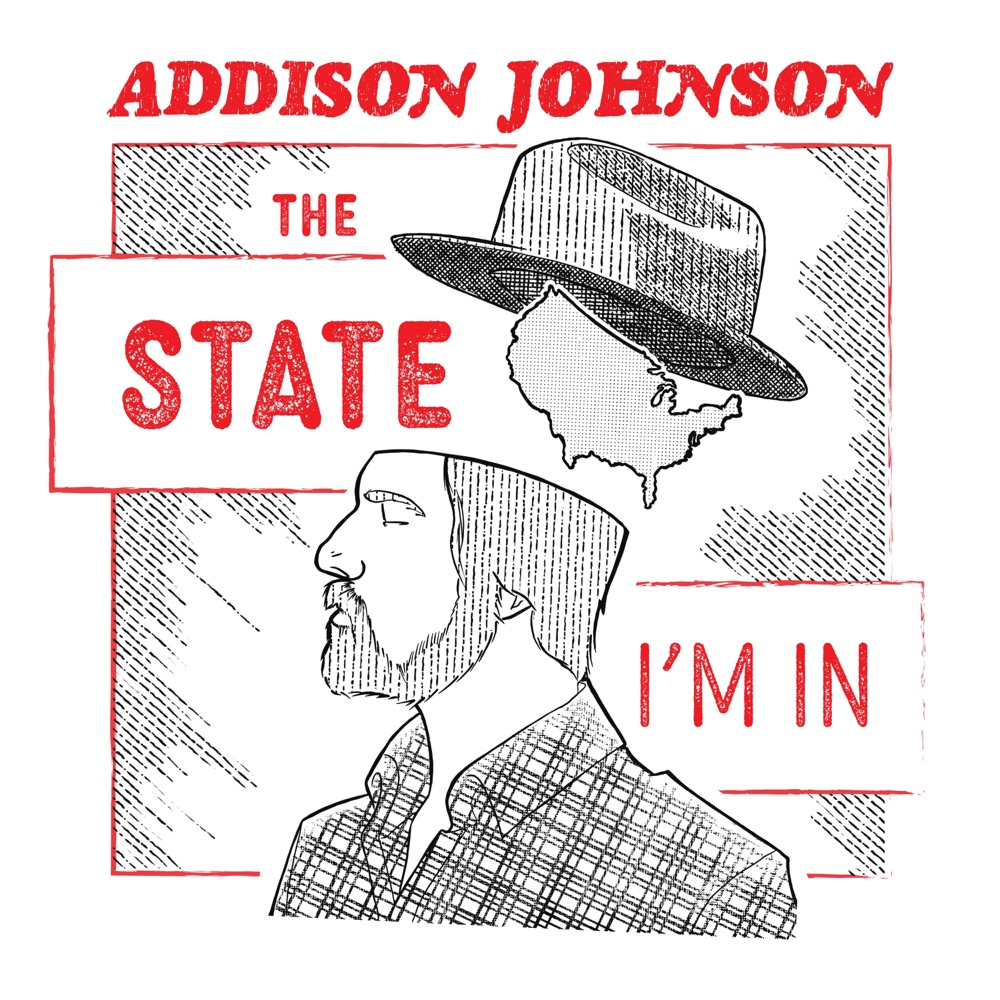 Addison Johnson - The State I'm In album cover