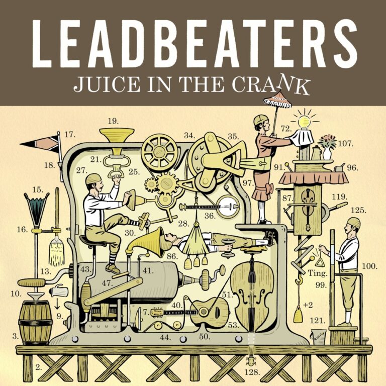 Leadbeaters - Juice in the Crank album cover
