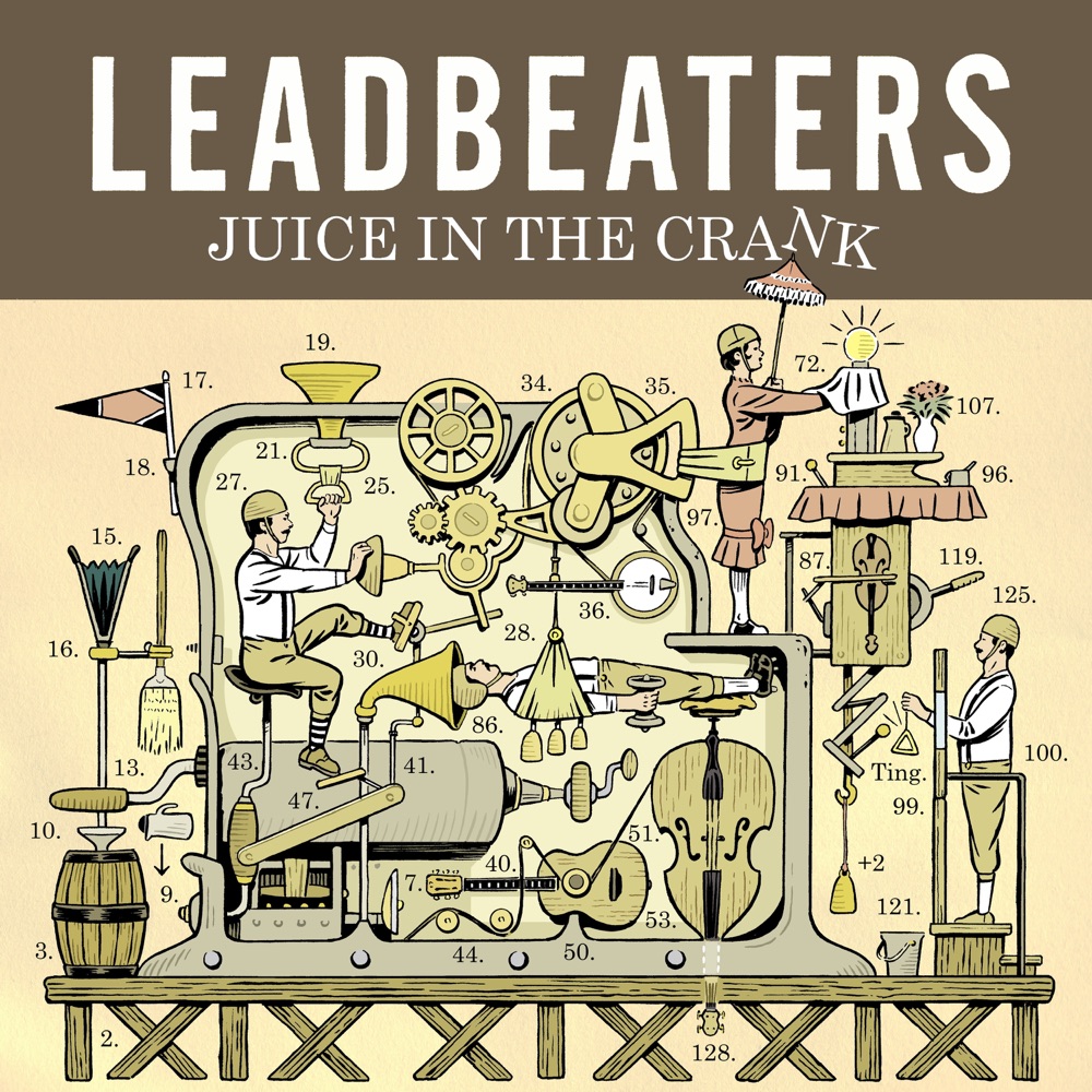 Leadbeaters - Juice in the Crank album cover
