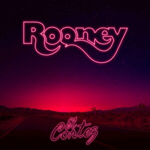 Rooney - El Cortez album cover