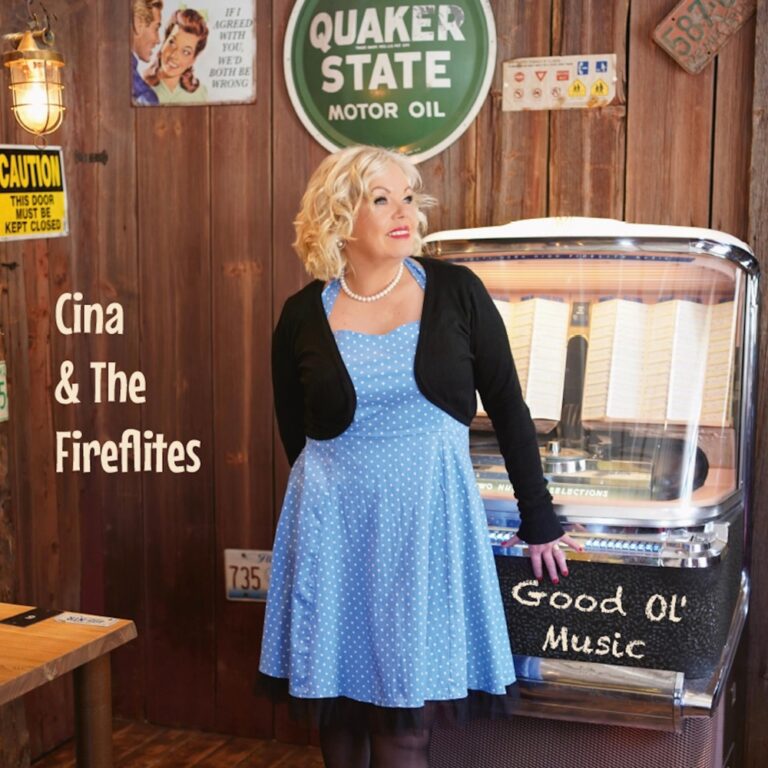 Cina & The Fireflites - Good Ol' Music album cover