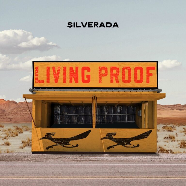 Silverada - Living Proof album cover