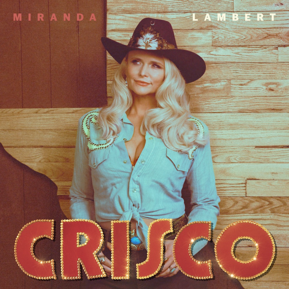 Miranda Lambert - Crisco album cover