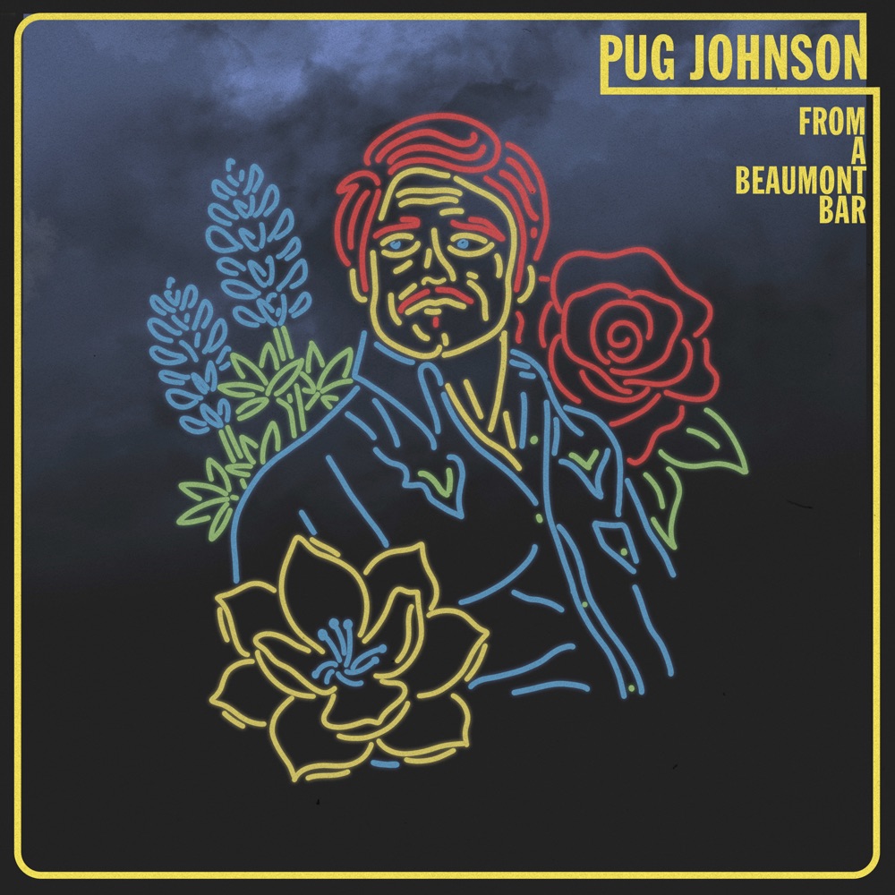 Pug Johnson - From a Beaumont Bar album cover